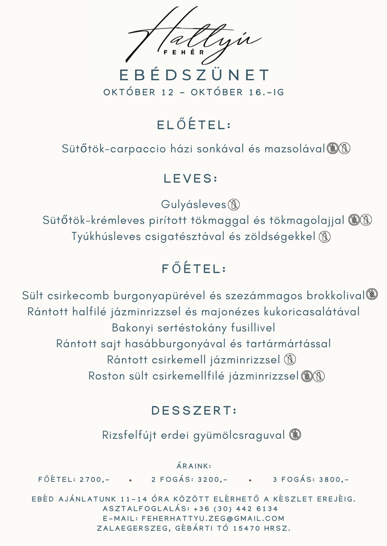 Fehér Hattyú – Ebédszünet Október 12 - Október 16-ig. Fehér Hattyú – Ebédszünet Október 12 - Október 16-ig.